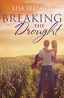 Breaking The Drought