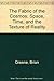 The Fabric of the Cosmos: Space, Time, and the Texture of Reality