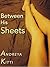 Between His Sheets (Kitti's Quickies)
