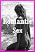 Romantic Sex by Lisa Vickers