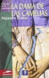 La dama de las camelias by Alexandre Dumas fils
