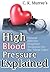 High Blood Pressure Explain...