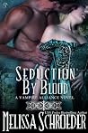 Seduction by Blood (By Blood, # 2)