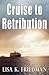 Cruise to Retribution