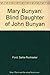 Mary Bunyan: Blind Daughter of John Bunyan