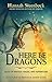 Here be Dragons: Tales of Fantasy, Magic, and Adventure