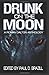 Drunk on the Moon: A Roman Dalton Anthology