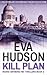 Kill Plan by Eva Hudson