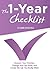 The 1-Year Checklist: Sharpen Your Priorities, Change Your Life Goals And Create The Life You Really Want