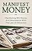 Manifest Money: Manifesting...