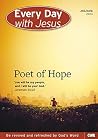 Every Day With Jesus July-August 2014: Poet of Hope Every Day With Jesus July-August 2014: Poet of Hope