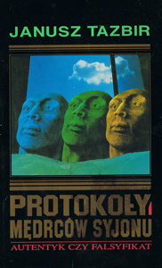 Protokoły mędrców Syjonu. Autentyk czy falsyfikat