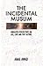 The Incidental Muslim by Amal Awad