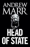 Head of State by Andrew Marr
