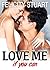 Love me (if you can) - vol. 2 by Felicity Stuart
