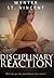 Disciplinary Reaction