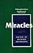 Miracles (Philosophical Topics)