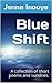 Blue Shift: A collection of short poems and sundries.