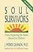 SOUL SURVIVORS: A New Begin...