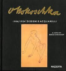 Oskar Kokoschka: Disegni e acquerelli, 1906 - 1924 (Hardcover)