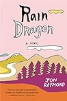 Rain Dragon: A Novel
