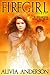 Fire Girl Part 1 & 2