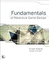 Fundamentals of Adventure Game Design