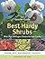 The Gossler Guide to the Best Hardy Shrubs by Roger Gossler