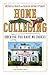 Home Colleging: (Because Yo...
