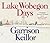 Lake Wobegon Days by Garrison Keillor