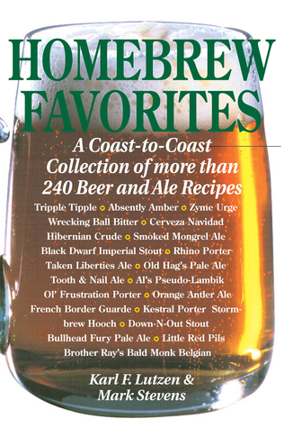 Homebrew Favorites: A Coast-to-Coast Collection of More Than 240 Beer and Ale Recipes (Paperback)