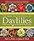 The New Encyclopedia of Daylilies: More Than 1700 Outstanding Selections