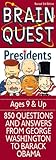 Brain Quest Presidents