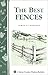 The Best Fences (Storey Cou...