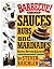Barbecue Bible: Sauces, Rub...