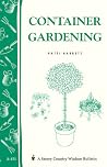 Container Gardening: Storey Country Wisdom Bulletin A-151 Container Gardening: Storey Country Wisdom Bulletin A-151