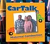 Car Talk Maternal Combustion: Calls About Moms And Cars Car Talk Maternal Combustion: Calls About Moms And Cars