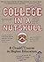 College in a Nutskull: A Crash Ed Course in Higher Education