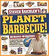 Planet Barbecue! by Steven Raichlen