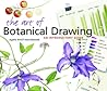 The Art of Botanical Drawing by Agathe Ravet-Haevermans