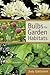 Bulbs for Garden Habitats