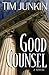 Good Counsel by Tim Junkin
