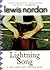 Lightning Song by Lewis Nordan