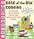 Back of the Box Cooking: 500 Delicious, Easy-to-Prepare Recipes from America's Best-Loved Brands