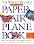 The World Record Paper Airplane Book by Ken Blackburn