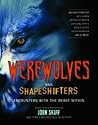 Werewolves and Shape Shifters: Encounters with the Beasts Within