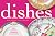 Dishes