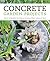 Concrete Garden Projects: E...