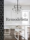 Remodelista: A Ma...