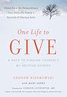 One Life to Give by Andrew Bienkowski